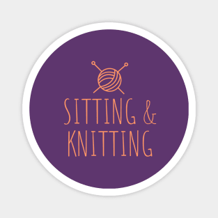 Sitting & Knitting Magnet